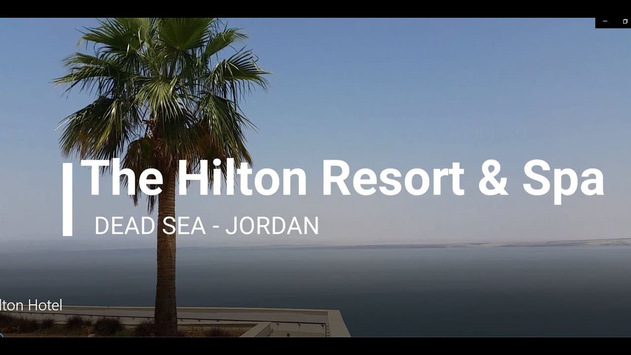 Hilton Dead Sea Resort & Spa, Dead Sea, Jordan